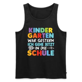 Kindergarten Abschied Schulanfang Schulkind - Männer Premium Bio Tank Top - Schwarz - Vorne - Michal (187cm)