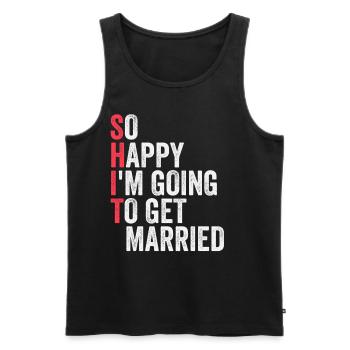 I'm going to get married soon - sarcasm funny - Men's Premium Organic Tank Top - black - Front - AI Model Male 178 light (178cm)