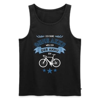 Ich fahre ohne Akku weil ich der Akku bin Fahrrad - Männer Premium Bio Tank Top - Schwarz - Vorne - Michal (187cm)