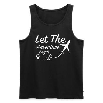 Let The Adventure Begin – Travel Airplane Travel - Men's Premium Organic Tank Top - black - Front - AI Model Male 178 light (178cm)