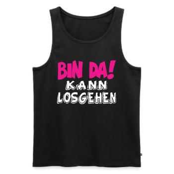 Bin Da Kann Losgehen - Lustige Sprüche Ironie - Männer Premium Bio Tank Top - Schwarz - Vorne - Michal (187cm)