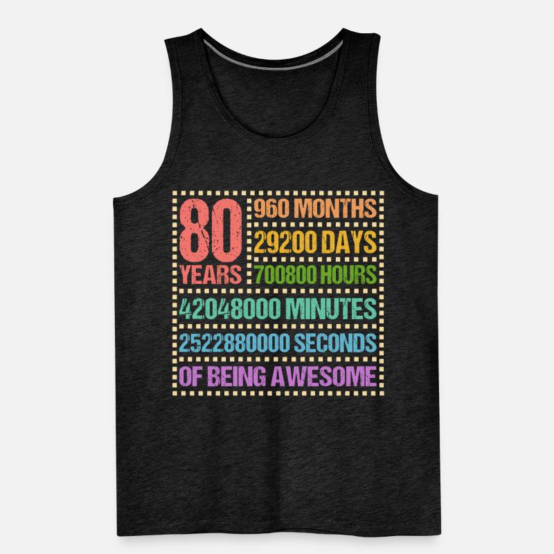 80 Years Eighty Birthday Gift Men's Premium Organic Tank Top