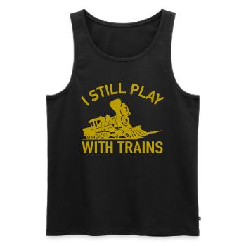 Train Locomotive I Still Play With Trains Railroad - Men's Premium Organic Tank Top - black - Front - Michal (187cm)