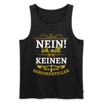 Senioren Nein! Ich will keinen Seniorenteller - Männer Premium Bio Tank Top - Schwarz - Vorne - AI Model Male 178 light (178cm)