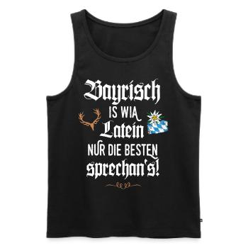 Bayrischer Dialekt Bayrisch is wia Latein Bayern - Männer Premium Bio Tank Top - Schwarz - Vorne - Michal (187cm)