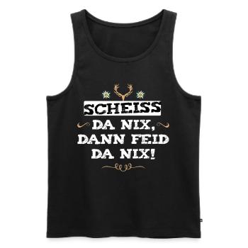 Scheiss da nix, dann feid da nix! Bayern Sprüche - Männer Premium Bio Tank Top - Schwarz - Vorne - Michal (187cm)