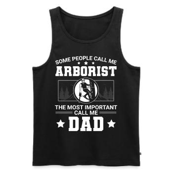 Some Call Me Arborist the Most Important Dad - Men's Premium Organic Tank Top - black - Front - Michal (187cm)
