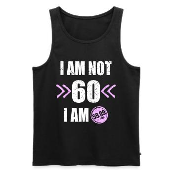 I'm i am Not 60 I'm 59 + Tax 60th birthday - Men's Premium Organic Tank Top - black - Front - Michal (187cm)