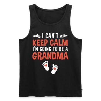 I Can´t Keep Calm I´M Going To Be Grandma - Männer Premium Bio Tank Top - Schwarz - Vorne - AI Model Male 178 light (178cm)
