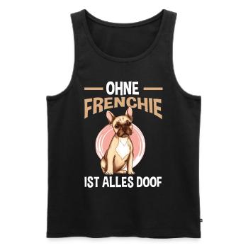 Ohne Frenchie ist Alles doof - Männer Premium Bio Tank Top - Schwarz - Vorne - AI Model Male 178 light (178cm)