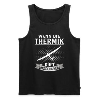 Wenn die Thermik ruft muss ich gehen - Männer Premium Bio Tank Top - Schwarz - Vorne - Michal (187cm)