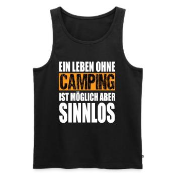 Ein Leben Ohne Camping Ist Möglich Aber Sinnlos - Männer Premium Bio Tank Top - Schwarz - Vorne - Michal (187cm)