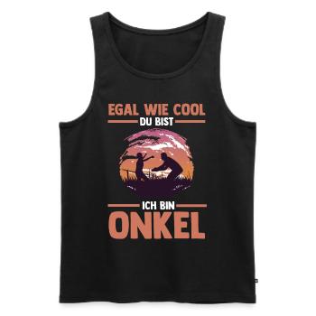 Egal wie cool du bist ich bin Onkel - Männer Premium Bio Tank Top - Schwarz - Vorne - Michal (187cm)