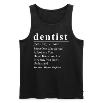 Dentist Definition Dentist Some - Männer Premium Bio Tank Top - Schwarz - Vorne - AI Model Male 178 light (178cm)