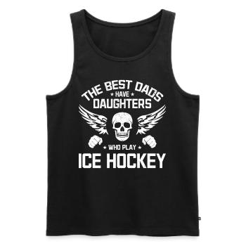 Die besten Väter haben Töchter Eishockey spielen - Männer Premium Bio Tank Top - Schwarz - Vorne - Michal (187cm)
