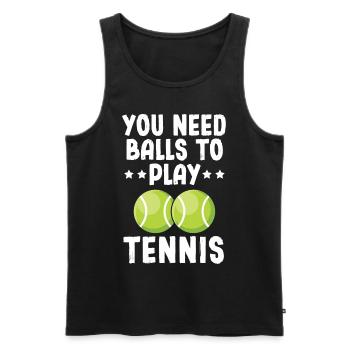 Vous avez besoin de balles pour jouer au tennis - Débardeur bio Premium Homme - noir - Devant - Michal (187cm)