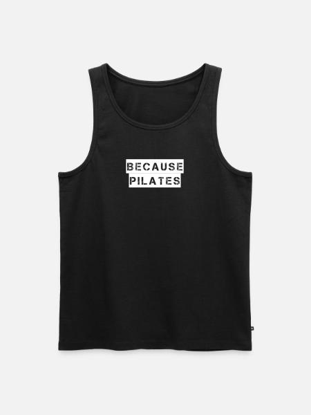Pilates - Because pilates - Men's Premium Organic Tank Top - black
