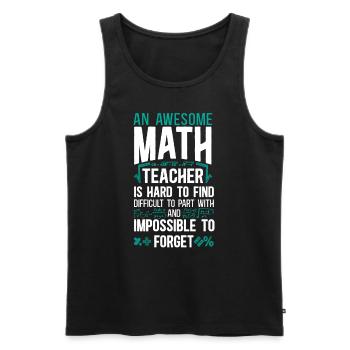 Math Teacher Nerd Student An - Männer Premium Bio Tank Top - Schwarz - Vorne - Michal (187cm)