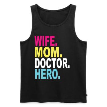 Wife Mom Doctor Hero - Men's Premium Organic Tank Top - black - Front - Michal (187cm)