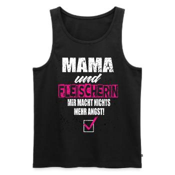 Mama und Fleischerin Mir Macht Nichts Mehr Angst - Männer Premium Bio Tank Top - Schwarz - Vorne - Michal (187cm)