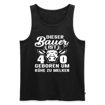 Bauer Landwirt Kühe 40 Geburtstag Kuh Spruch - Männer Premium Bio Tank Top - Schwarz - Vorne - Michal (187cm)