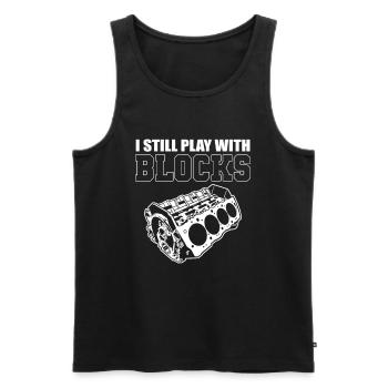 I Still Play with Blocks Car Mechanic Engine - Men's Premium Organic Tank Top - black - Front - Michal (187cm)