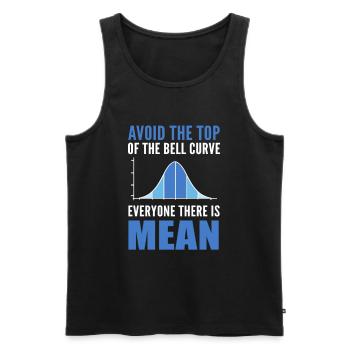 Avoid The Top Of The Bell Curve Everyone There Is - Men's Premium Organic Tank Top - black - Front - AI Model Male 178 light (178cm)