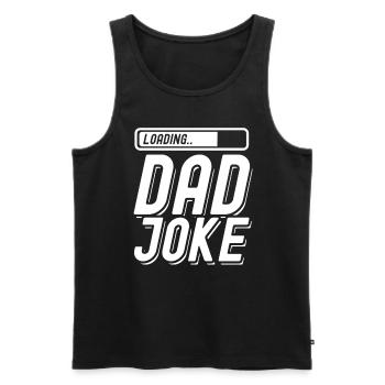 Download Dad Joke Papa Father Jokes Jokes - Men's Premium Organic Tank Top - black - Front - AI Model Male 178 light (178cm)