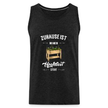 Hochbeet I Hobbygärtner Gärtner Selbstversorger - Männer Premium Bio Tank Top - Anthrazit - Vorne - Alexander (188cm)