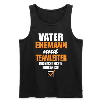 Vater Ehemann und Teamleiter - Männer Premium Bio Tank Top - Schwarz - Vorne - Michal (187cm)