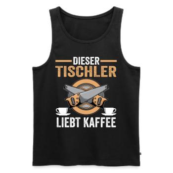 Kaffee Tischler - Männer Premium Bio Tank Top - Schwarz - Vorne - Michal (187cm)