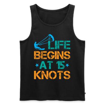 Life Begins At 15 Knots - Kitesurfing - Men's Premium Organic Tank Top - black - Front - Michal (187cm)