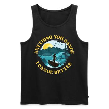 Canoe Canoeing Anything You Canoe - Men's Premium Organic Tank Top - black - Front - AI Model Male 178 light (178cm)