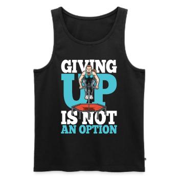 Giving Up Is Not An Option für eine Jumperin - Männer Premium Bio Tank Top - Schwarz - Vorne - Michal (187cm)