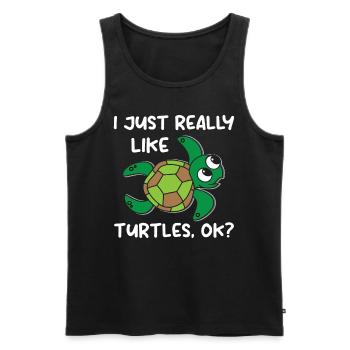 I Just Really Like Turtles. OK? - Sea Turtle - Männer Premium Bio Tank Top - Schwarz - Vorne - Michal (187cm)