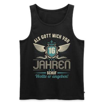 Als Gott mich vor 16 Jahren schuf wollte angeben - Männer Premium Bio Tank Top - Schwarz - Vorne - Michal (187cm)