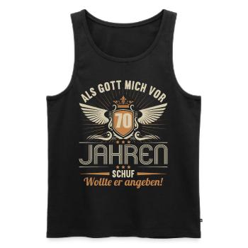Als Gott mich vor 70 Jahren schuf wollte angeben - Männer Premium Bio Tank Top - Schwarz - Vorne - Michal (187cm)