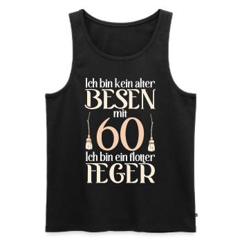Alter Besen Flotter Feger 60 Jahre 60. Geburtstag - Männer Premium Bio Tank Top - Schwarz - Vorne - AI Model Male 178 light (178cm)