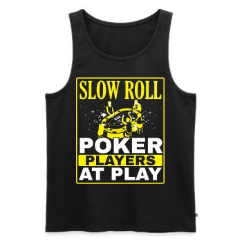 Les joueurs de poker qui roulent lentement et qui jouent dans le - Débardeur bio Premium Homme - noir - Devant - AI Model Male 178 light (178cm)