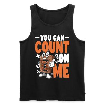 You Can Count On Me - Männer Premium Bio Tank Top - Schwarz - Vorne - Michal (187cm)