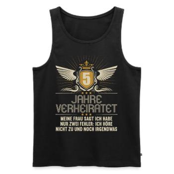 5 Jahre verheiratet nur 2 Fehler 5.Hochzeitstag - Männer Premium Bio Tank Top - Schwarz - Vorne - Michal (187cm)