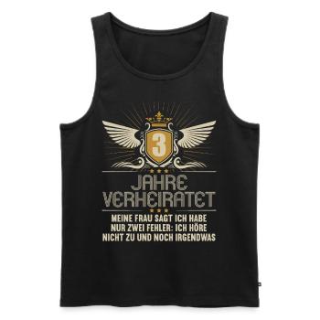 3 Jahre verheiratet nur 2 Fehler 3.Hochzeitstag - Männer Premium Bio Tank Top - Schwarz - Vorne - Michal (187cm)