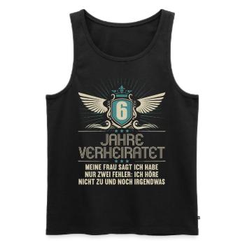 6 years married only 2 mistakes 6.Wedding anniversary - Men's Premium Organic Tank Top - black - Front - Michal (187cm)