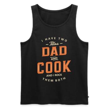 Papa et cuisinier Drôle Titre du poste Profession Anniversaire - Débardeur bio Premium Homme - noir - Devant - Michal (187cm)