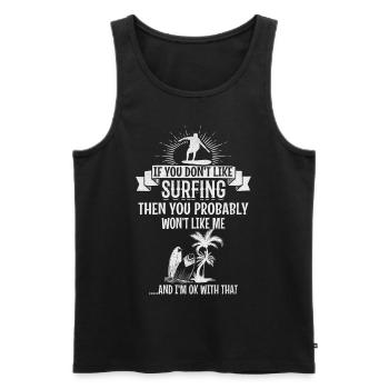 Si tu n’aimes pas surfer, tu seras moi - Débardeur bio Premium Homme - noir - Devant - Michal (187cm)