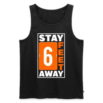 Stay 6 Feet Away Social Diastancing - Männer Premium Bio Tank Top - Schwarz - Vorne - AI Model Male 178 light (178cm)