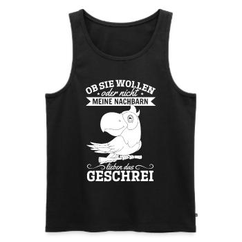 Ob Sie Wollen Oder Nicht Meine Nachbern Lieben Das - Männer Premium Bio Tank Top - Schwarz - Vorne - Michal (187cm)