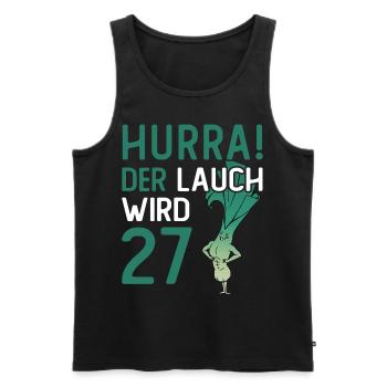 Herren 27. Geburtstag Hurra der Lauch wird 27 - Männer Premium Bio Tank Top - Schwarz - Vorne - Michal (187cm)