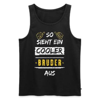 So Sieht Ein Cooler Bruder Aus Geburtstag - Männer Premium Bio Tank Top - Schwarz - Vorne - Michal (187cm)