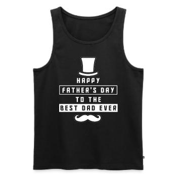 Happy Father's Day for Best Father Dad - Men's Premium Organic Tank Top - black - Front - Michal (187cm)